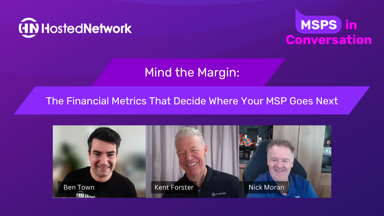 Mind the Margin: The Financial Metrics That Decide Where Your MSP Goes Next