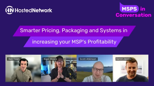 Smarter Pricing, Packaging and Systems in Increasing your MSP’s Profitability