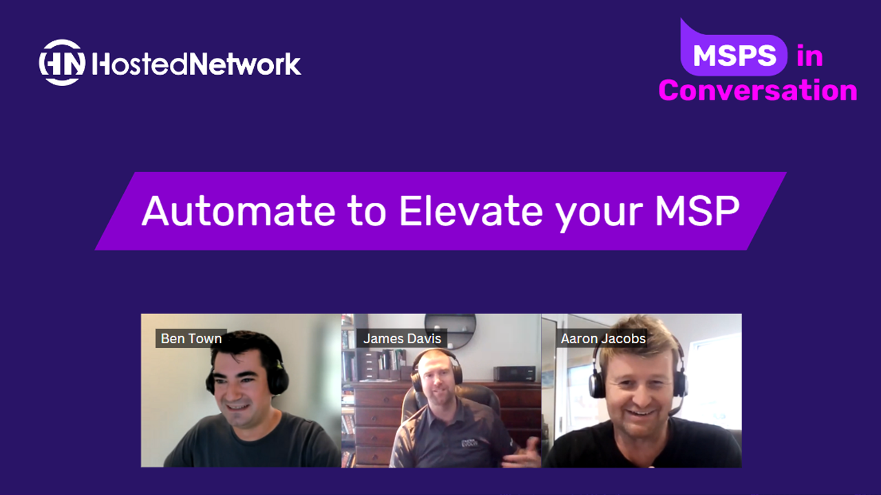 Automate to elevate your MSP