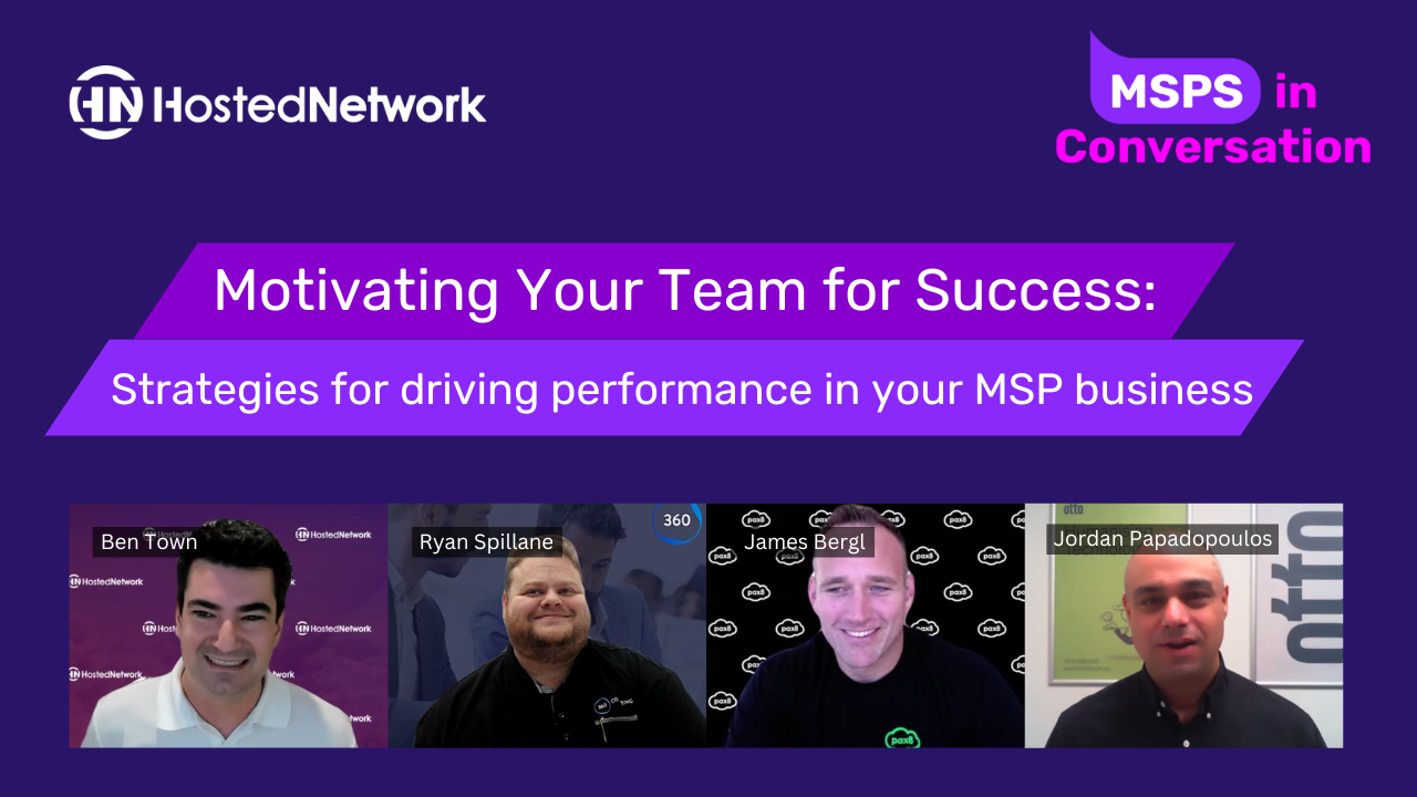 Motivating Your Team for Success: Strategies for driving performance in your MSP business