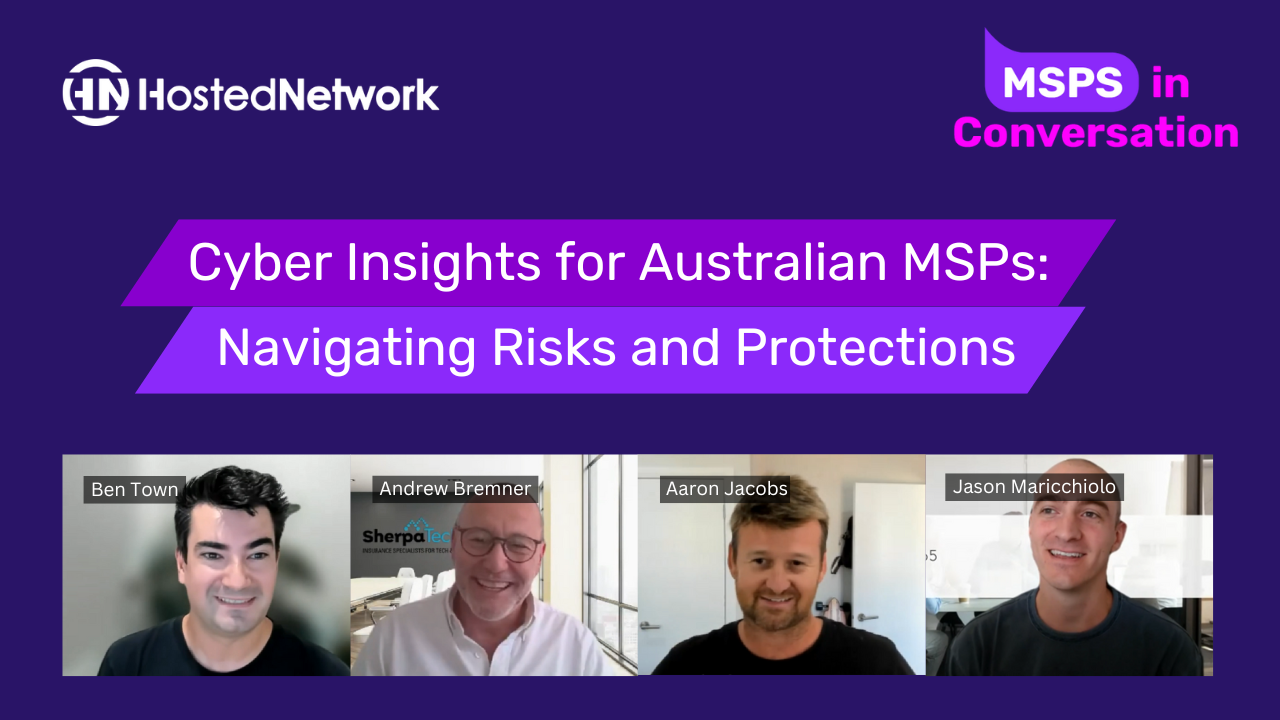 Cyber Insights for Australian MSPs: Navigating Risks and Protections