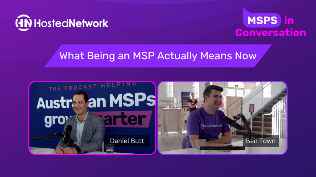 What being an MSP Actually Means - Daniel Butt